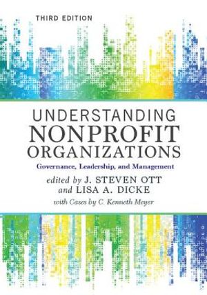 Understanding Nonprofit Organizations: Governance, Leadership, and Management image number 0