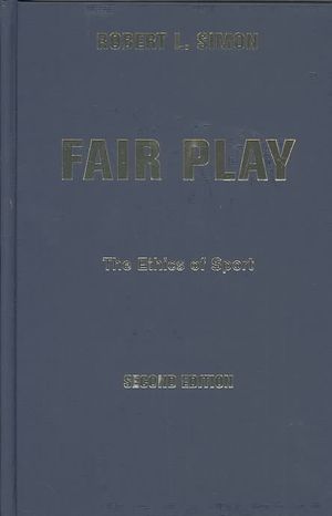 Fair Play: The Ethics of Sport, Second Edition image number 0