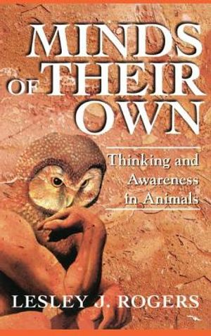 Minds Of Their Own: Thinking And Awareness In Animals image number 0