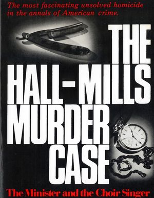 The Hall-Mills Murder Case: The Minister and the Choir Singer image number 0
