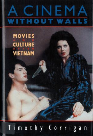 A Cinema Without Walls: Movies and Culture after Vietnam image number 0
