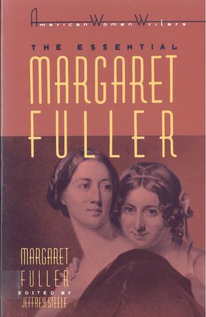 The Essential Margaret Fuller by Margaret Fuller image number 0