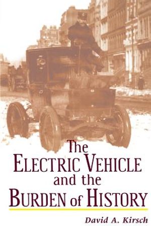 The Electric Vehicle and the Burden of History image number 0