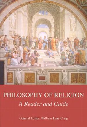 Philosophy of Religion: A Reader and Guide image number 0