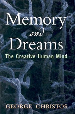 Memory and Dreams: The Creative Human Mind image number 0