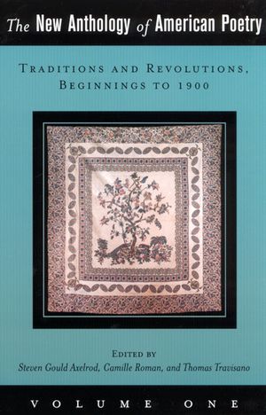 The New Anthology of American Poetry, 1: Traditions and Revolutions, Beginnings to 1900 image number 0