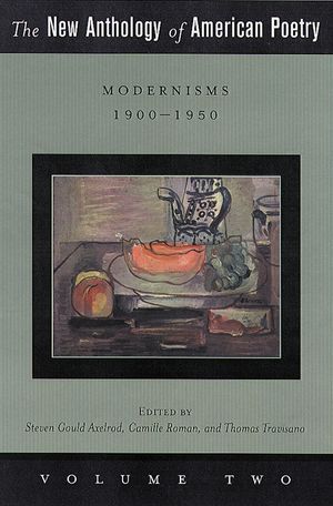 The New Anthology of American Poetry, 2: Modernisms: 1900-1950 image number 0