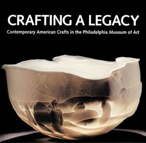 Crafting a Legacy: Contemporary American Crafts in the Philadelphia Museum of Art image number 0