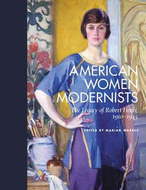 American Women Modernists: The Legacy of Robert Henri, 1910-1945 image number 0