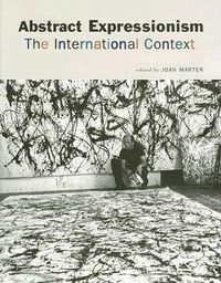 Abstract Expressionism: The International Context