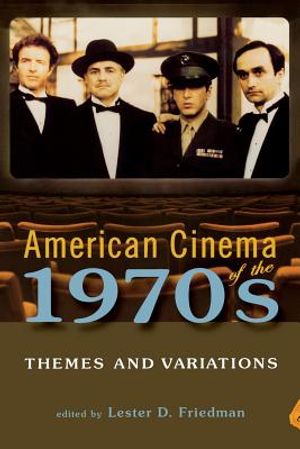 American Cinema of the 1970s: Themes and Variations image number 0