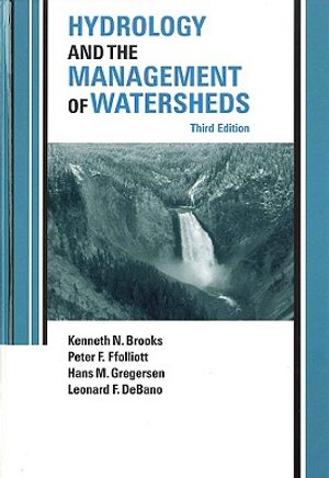 Hydrology and the Management of Watersheds: Achieving Lasting Benefit Through Effective Change image number 0
