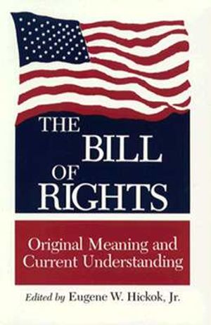 The Bill of Rights: Original Meaning and Current Understanding image number 0