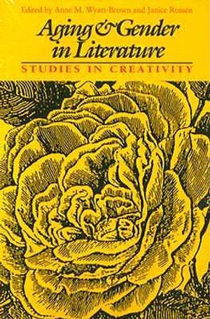 Aging and Gender in Literature: Studies in Creativity image number 0