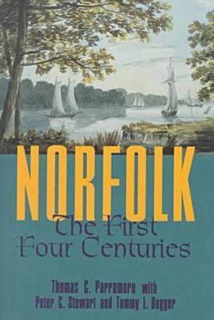 Norfolk: The First Four Centuries image number 0