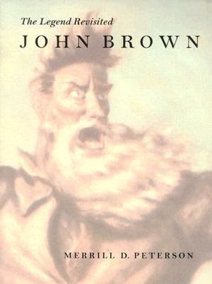 John Brown: The Legend Revisited image number 0