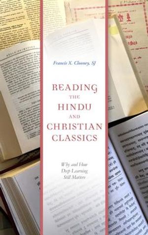 Reading the Hindu and Christian Classics: Why and How Deep Learning Still Matters image number 0