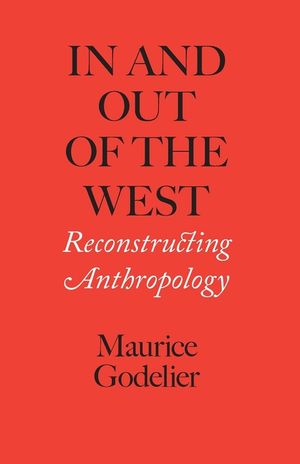 In and Out of the West: Reconstructing Anthropology image number 0
