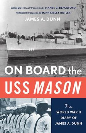 On Board the USS Mason: The World War II Diary of James A. Dunn image number 0