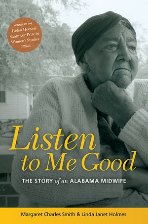 Listen to Me Good: The Story of an Alabama Midwife image number 0