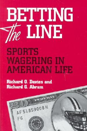Betting the Line: Sports Wagering in America image number 0