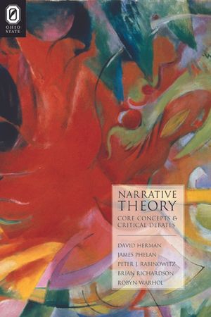Narrative Theory: Core Concepts and Critical Debates image number 0