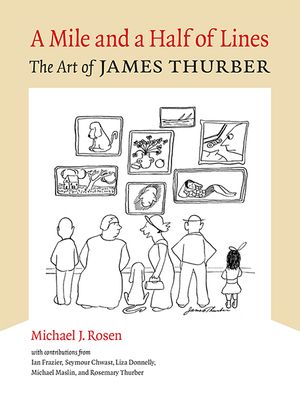 A Mile and a Half of Lines: The Art of James Thurber image number 0