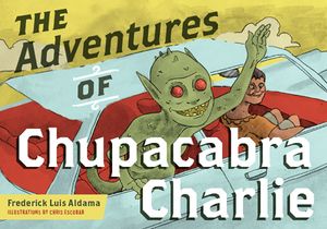 The Adventures of Chupacabra Charlie image number 0