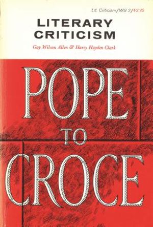 Literary Criticism, Pope to Croce image number 0