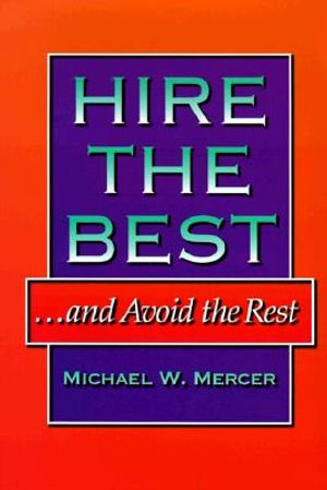 Hire the Best...and Avoid the Rest image number 0