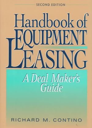 Hhandbook of Equipment Leasing: A Deal Maker's Guide image number 0
