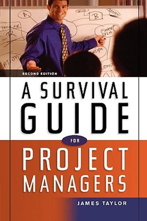 A Survival Guide for Project Managers image number 0