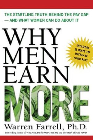 Why Men Earn More: The Startling Truth Behind the Pay Gap--And What Women Can Do about It image number 0