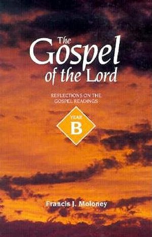 The Gospel of the Lord: Reflections on the Gospel Readings image number 0
