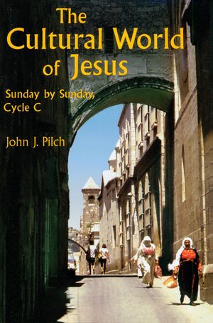 The Cultural World of Jesus: Sunday by Sunday, Cycle C image number 0