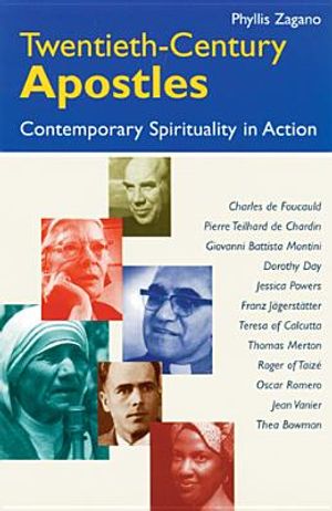 Twentieth-Century Apostles: Contemporary Spirituality in Action image number 0