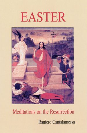 Easter: Meditations on the Resurrection image number 0