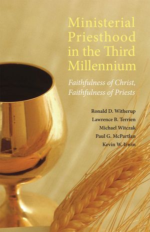 Ministerial Priesthood in the Third Millennium: Faithfulness of Christ, Faithfulness of Priests image number 0