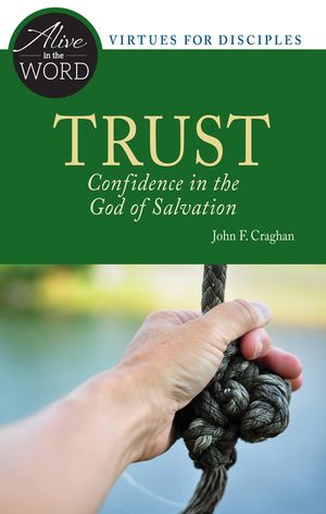 Trust, Confidence in the God of Salvation image number 0