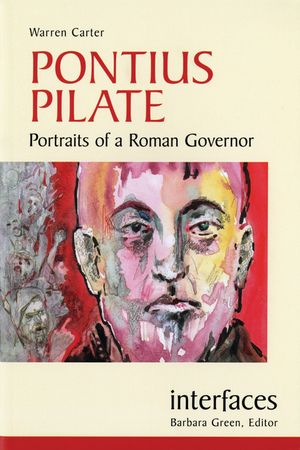 Pontius Pilate: Portraits of a Roman Governor image number 0