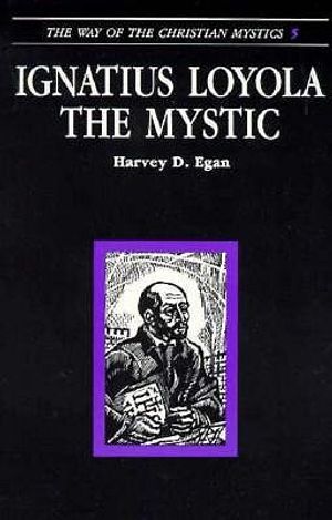 Ignatius Loyola the Mystic image number 0