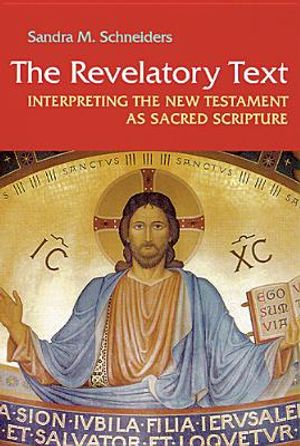 Revelatory Text: Interpreting the New Testament as Sacred Scripture image number 0