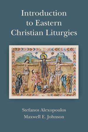 Introduction to Eastern Christian Liturgies image number 0