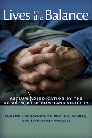 Lives in the Balance: Asylum Adjudication by the Department of Homeland Security image number 0