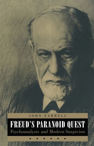 Freud's Paranoid Quest: Psychoanalysis and Modern Suspicion image number 0