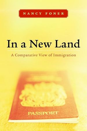 In a New Land: A Comparative View of Immigration image number 0