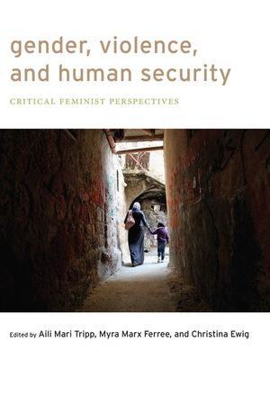 Gender, Violence, and Human Security: Critical Feminist Perspectives image number 0