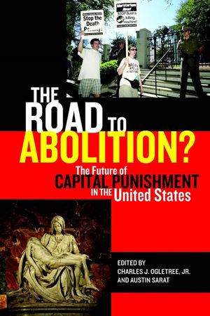 The Road to Abolition?: The Future of Capital Punishment in the United States image number 0