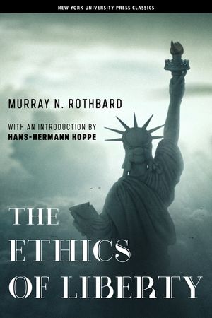 The Ethics of Liberty image number 0