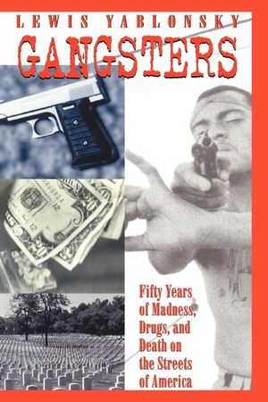 Gangsters: 50 Years of Madness, Drugs, and Death on the Streets of America image number 0